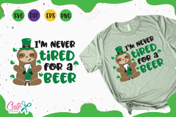 Im Never Tired for a Beer SVG, DXF, EPS, and PNG Files for Creative Projects